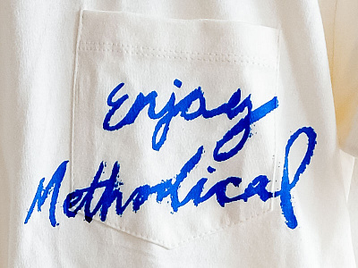 Enjoy Methodical branding script shirt t shirt t shirt design t shirt mockup t shirts