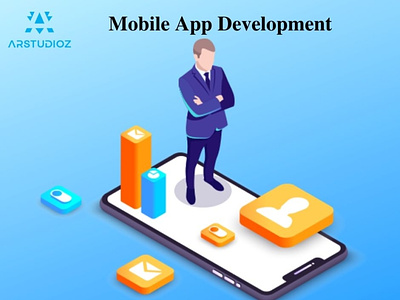 How to Select Top Mobile App Development Company  | Arstudioz