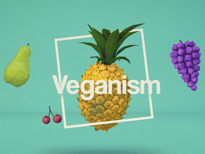 Veganism Motion 3d c4d environmental food low poly pollution vegan veganism water