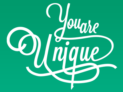 You Are Unique typography