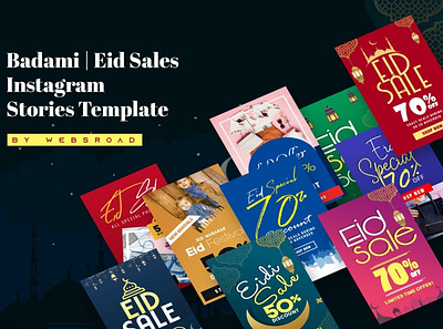 Badami | Eid Sales Instagram Stories Template By Websroad brand celebration corporate creative discount eid facebook fashion feed illustration instagram islam media product sales social story