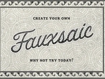 Fauxsaic Type fauxsaic fauxsaics mosaic mosaics roman tile tiles type typography vintage