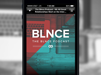 The BLNCE (bal·ance) Podcast Live balance blue clean design development iphone podcast red squarespace