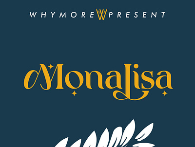 Monalisa Font branding design font graphic design logo typography ui ux vector