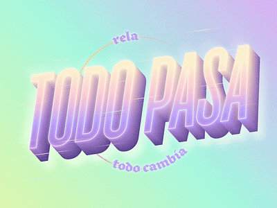 Todo Pasa blend illustrator noisy stroke type typography