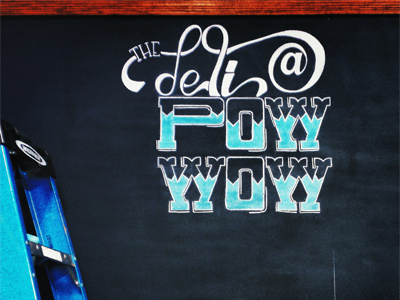 The Deli at Pow Wow chalk chalkboard chalkboard menu hand lettering typography