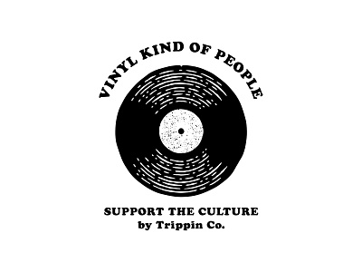 Vinyl Kind of People - Trippin Co. music
