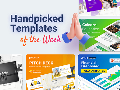 Our Handpicked Templates of the week 🔥 3d animation branding business chart creative dashbord design education graphic design illustration infographic logo motion graphics pitchdick powerpoint powerpoint template presentation ui