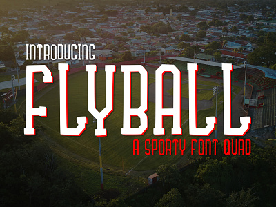 Flyball a Fun Sporty Font font font design font family font quad sans serif font serif font sports font typography