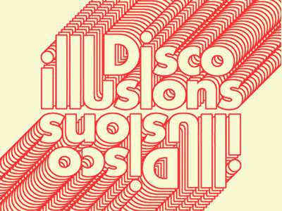Disco Illusions Poster Design