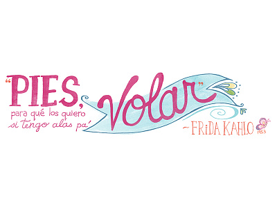 Frida Kahlo Spot Art - Quote with Hand Lettering / Typography