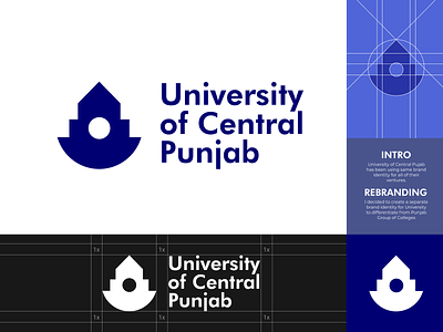 University of Central Punjab | Rebranding animation branding college design education grid institute lahore logo logodesign pakistan punjab quarantine rebranding students study typography ui university ux