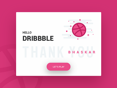 Dribbble Shot card debut first hello intro lets play shot thank you
