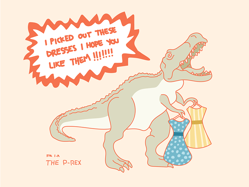 We have a P-Rex dinosaur dresses illustration overzealous trex
