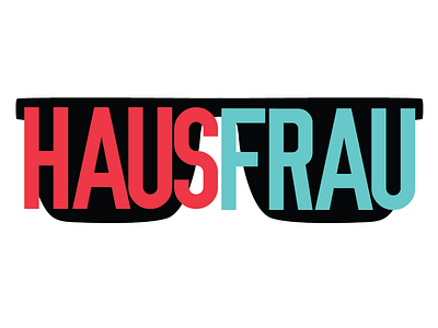 Hausfrau Magazine Logo art direction branding brooklyn illustration logo logos magazine nyc photography publishing title treatment typography