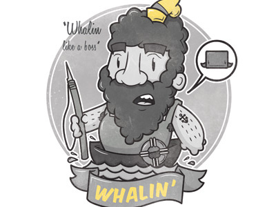 Whalin'