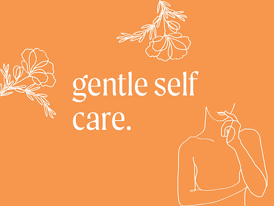 Gentle Self Care - Brand Identity for Skin Care brand brand identity branding colors cosmetics design design for skin care illustration logo logo design natural online store product skin skin care typography ui ui design