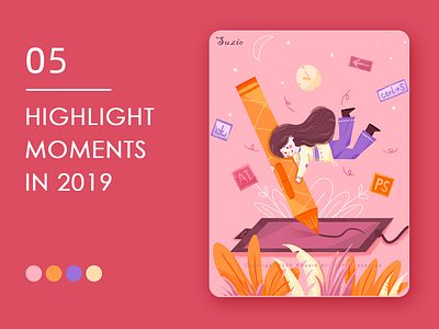 Highlight moments in 2019（5） design illustration illustrator life lifestyle 扁平 手绘 插画