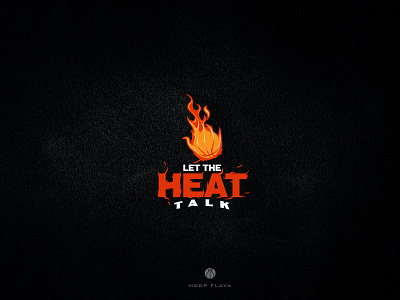 Let The Heat Talk apparel basketball design illustration tshirt design