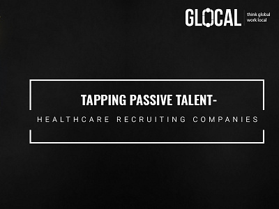 Tapping Passive Talent  Recruitment Process Outsourcing Services