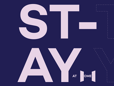 Stay at Home branding design illustration stay safe stayhome type typeface typography vector