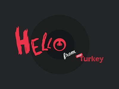 HELLo again from new Turkey