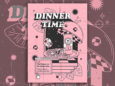 Dinner Time Concert Post band cigs concert design dinner eye fun grain illus illustration music poster show space spotify time trippy typography vector waldenpark