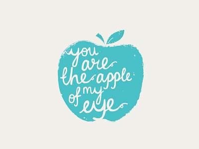 You are the apple of my eye apple drawing hand drawn illustration type