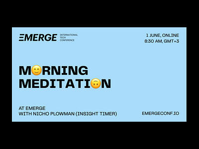 EMERGE, 1—3 June activity branding conference content emerge event facebook identity instagram investor meditation meetup morning online party social media speakers startup tech technology