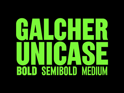 Galcher Unicase