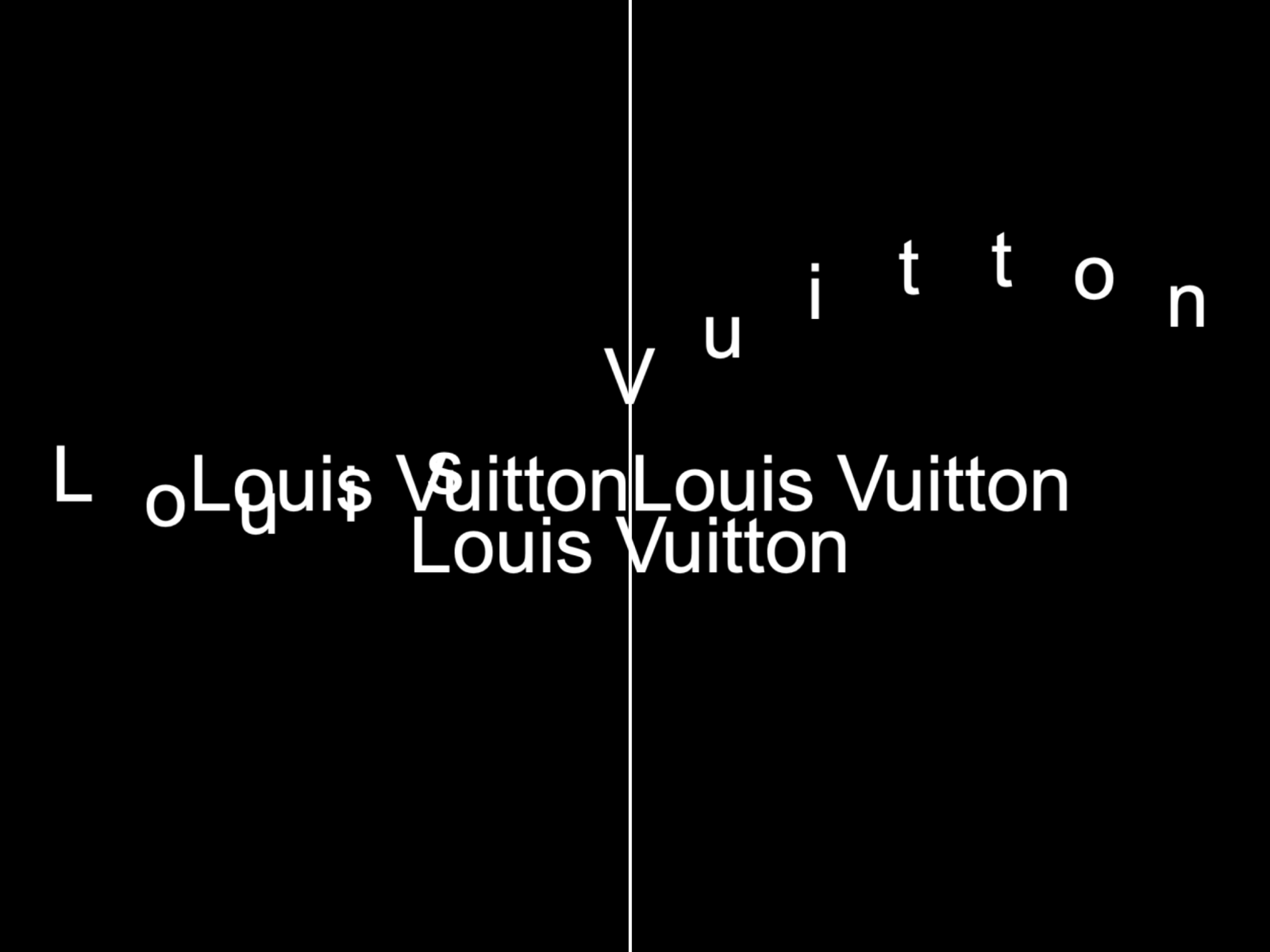 LOUIS VUITTON Font is  Futura