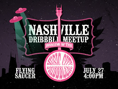 Invasion of the Music City Dribbblers alien banjo disc dribbble flying guitar invasion meetup music city nashville saucer strings