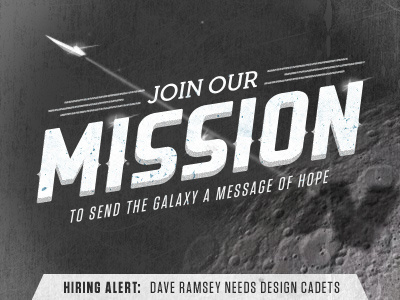 MISSION: Dave Ramsey is hiring designers! bw careers dave ramsey designers developers hiring jobs losttype.com mission neutraslab ranger space tungsten