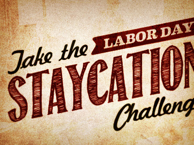 Staycation Challenge (early) americana labor day red staycation tan typography