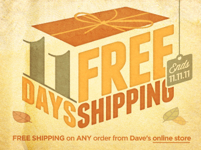 11 Days Free Shipping (updated) ads dave ramsey fall franchise free package pompadour shipping typography web