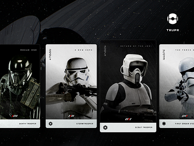 TRUPR cards app cards empire galaxy space star wars stormtrooper trupr ui