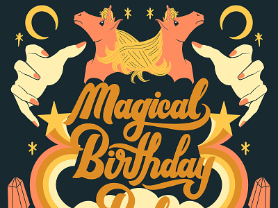 Magical Birthday Babe - Color Variation babe birthday crystals horoscope magic magical mystical psychedelic rainbow tarot unicorn