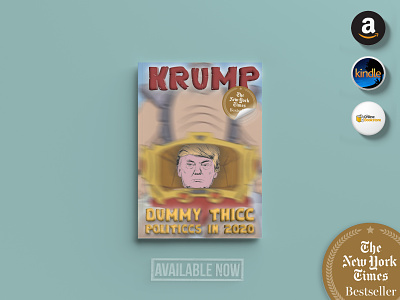 KRUMP - DummyThicc Politiccs 2020 bestseller book cover krang mockup tmnt trump