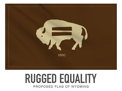 Rugged Equality buffalo equality flag state flag wyoming