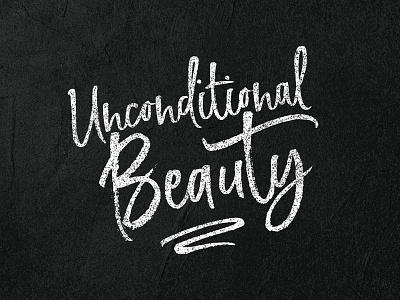 Unconditional Beauty
