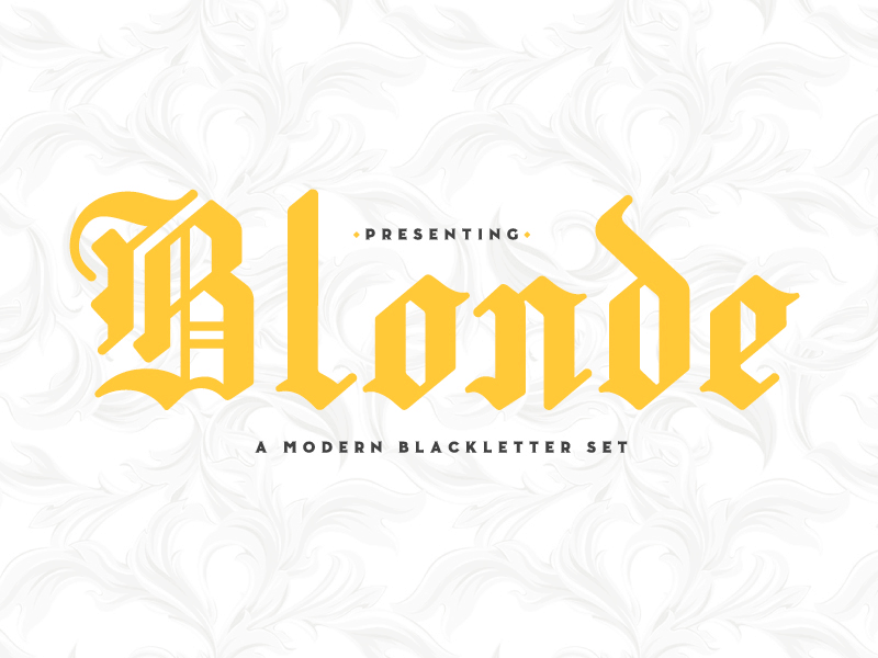 Blonde Blackletter blackletter font typedesign typeface typography