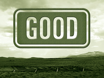 Good Country Dribbble design goodsondesigns graphic design green logo design montana outdoors photo manipulation