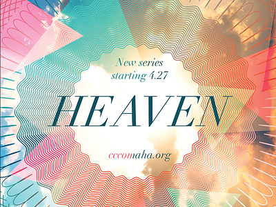 Heaven afterlife bible church church marketing design heaven nebraska omaha series