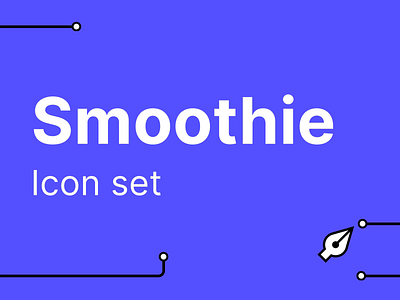 Smoothie - Icon Set animated app icons figma icon icon set icons icons set illustration minimal ui ux web icons