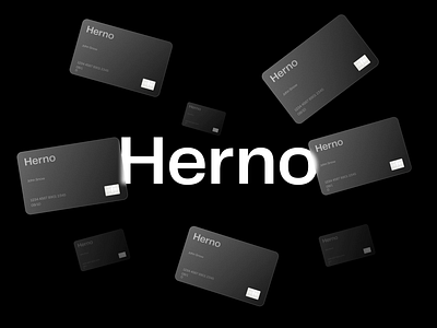 Herno® — Cards animated animation art direction brand branding brutalism brutalist card exploration figma fintech glass minimal minimalism minimalist sketch type typography ui ux