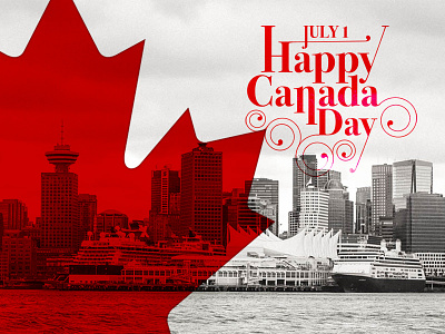 Happy Canada Day canada day eh! happy july 1 vancouver