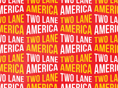 Two Lane America