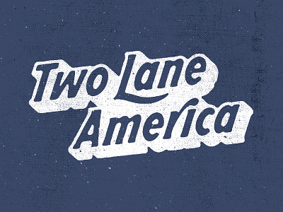 Two Lane America