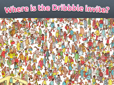 Where is the Dribbble invite?