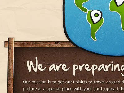 We are preparing an adventure. blue brown globe green t shirt travel wood world